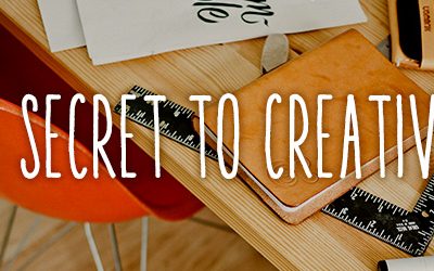 The secret to creativity