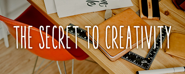 The secret to creativity
