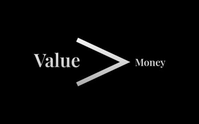 Value Is Greater Than Money