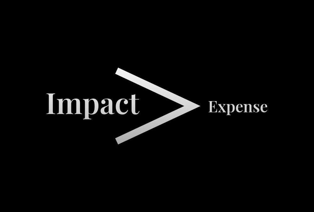 Impact Is Greater Than Expense